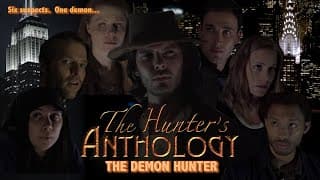 The Hunter's Anthology: The Demon Hunter - Trailer