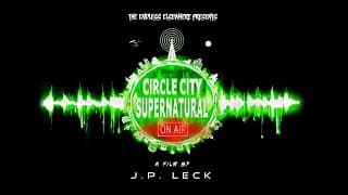 Circle City Supernatural (trailer)
