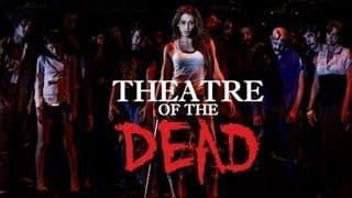 Theatre of the Dead (2013) Trailer #1 OFFICIAL Independent ZOMBIE Film
