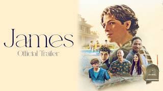 James (Official Trailer)