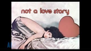 Not a Love Story trailer (1981) scanned in 4K