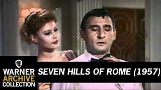Seven Hills of Rome (Original Theatrical Trailer)