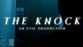 THE KNOCK - SHORT FILM