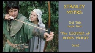 Stanley Myers: The Legend of Robin Hood (1975)