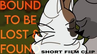 "Hang in there, Thread." Bound to be Lost & Found - SHORT FILM TEASER