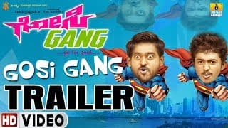 Gosi Gang HD Video Trailer - 2 | New Kannada Movie | Ajay Karthik Yathiraj Jaggesh | Jhankar Music