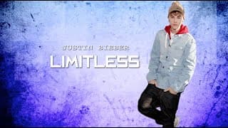 JUSTIN BIEBER -  LIMITLESS