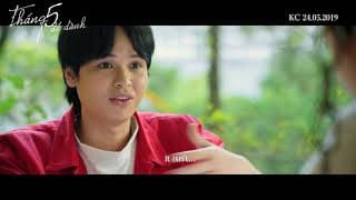 THÁNG 5 ĐỂ DÀNH | OFFICIAL TRAILER | KC: 24.05.19