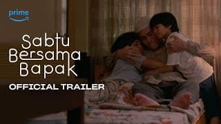 Sabtu Bersama Bapak | Official Trailer | Vino G Bastian, Marsha Timothy, Adipati Dolken, Rey Mbayang