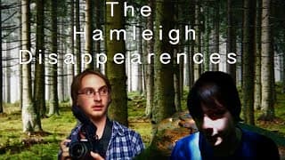 THE HAMLEIGH DISAPPEARENCES - unsolved murder mystery short film