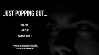 Just Popping Out... (REEL BRUM 72 HOUR CONTEST)