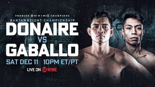 Nonito Donaire vs Reymart Gaballo PREVIEW: December 11, 2021 | PBC on SHOWTIME