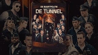 De Buurtpolitie: De Tunnel