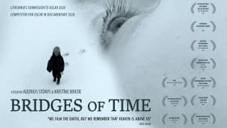 BRIDGES OF TIME trailer] / LAIKA TILTI