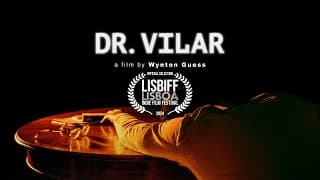 Dr. Vilar // Oficial Trailer