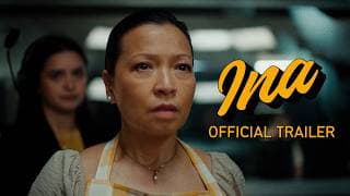 Ina | Official Trailer