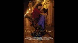 FOREVER FIRST LOVE Australian / New Zealand Trailer RELEASED APRIL 9th 2025