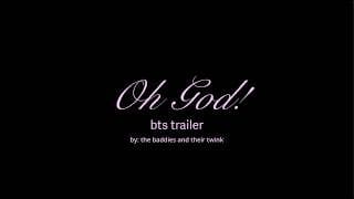 Oh God! | BTS Trailer
