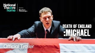 Death of England :Michael | Official Trailer | National Theatre at Home