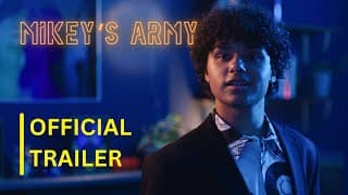 OFFICIAL TRAILER: MIKEY'S ARMY - Free Movie directed by Andrew Keenan-Bolger | Tiny Scripted