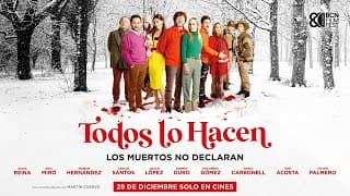 TRÁILER CORTO - TODOS LO HACEN