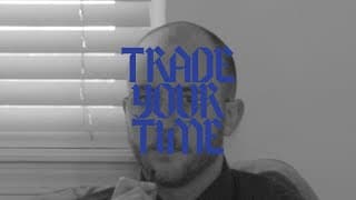 TRADE YOUR TIME: Thank You