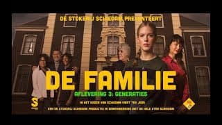 DE FAMILIE aflevering 3 "Generaties" (trailer)