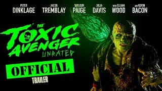 Toxic Avenger l OFFICIAL TRAILER (2025)