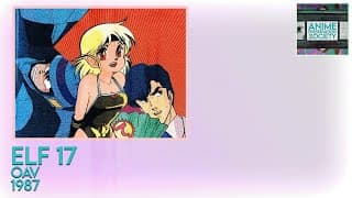 Elf 17 | OVA | 1987