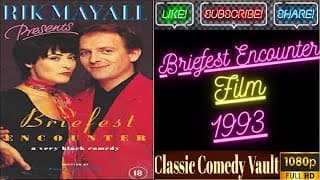 Rik Mayall Presents: Briefest Encounter (1993)