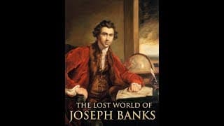 The Lost World of Joseph Banks Trailer