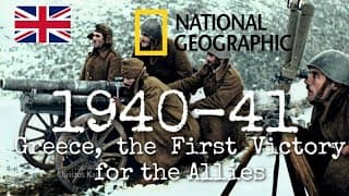 1940-41: Greece, the First Victory| WW2 Documentary| National Geographic| English Subtitles