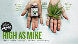 HIGH AS MIKE - OFFICIAL TRAILER - Medical cannabis documentary with Olivia Newton-John