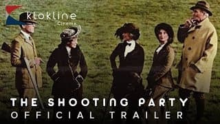 1985 The Shooting Party Official Trailer 1  Geoff Reeve Films & Television Ltd