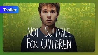 Not Suitable for Children (2012) Trailer