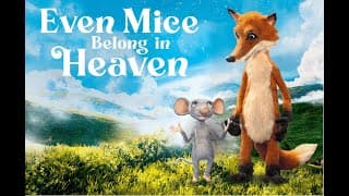 Even Mice Belong in Heaven | 2021 | UK Trailer | Family Adventure