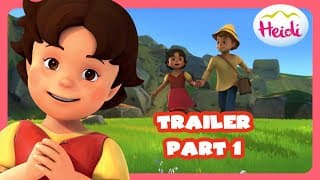 Heidi - Trailer part 1