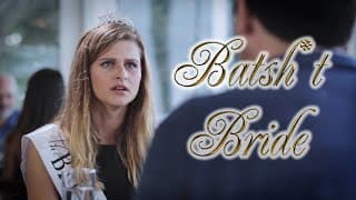 Batsh*t Bride Trailer - Opens May 8, 2020!