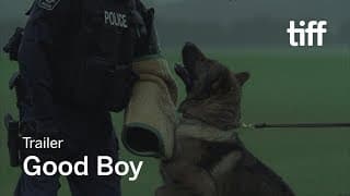 GOOD BOY Trailer | TIFF 2018