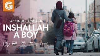 Inshallah a Boy | Jordan’s Oscars Entry | Official Trailer