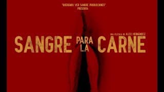 Sangre para la carne | Blood for flesh | Trailer (2019)
