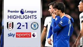 Fulham 2-1 Chelsea - Premier League