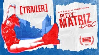 Pitty - MATRIZ.doc (Trailer)