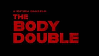The Body double teaser