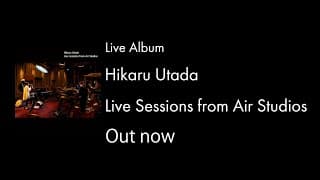 宇多田ヒカル 『Hikaru Utada Live Sessions from Air Studios』Spot