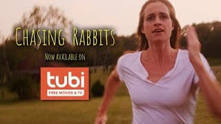 Chasing Rabbits - Streaming Launch Trailer