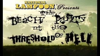 The Beach Party at the Threshold of Hell (2006) Trailer