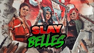 SLAY BELLES - Official Trailer