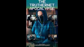 The TrutherNet Apocalypse - Trailer