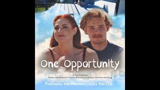 One Opportunity | Official Teaser